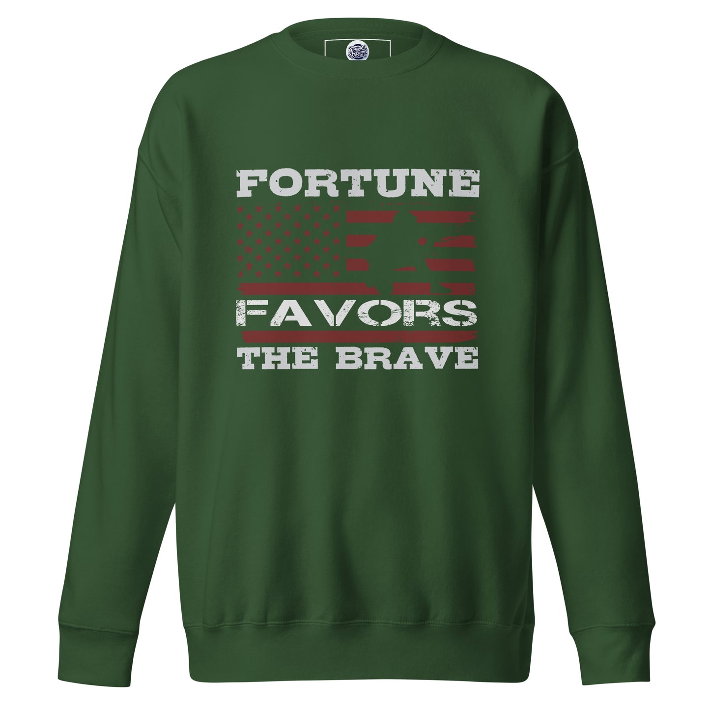 Brave Fortune Sweatshirt