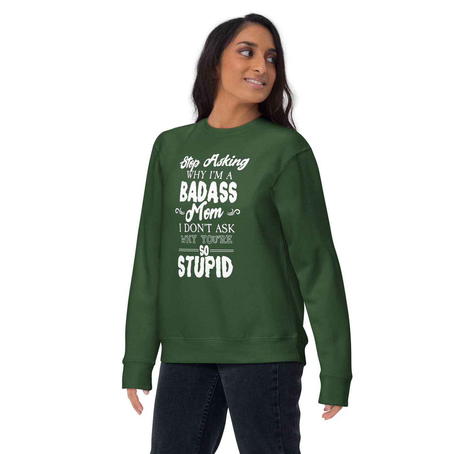 Badass Mom Sweatshirt