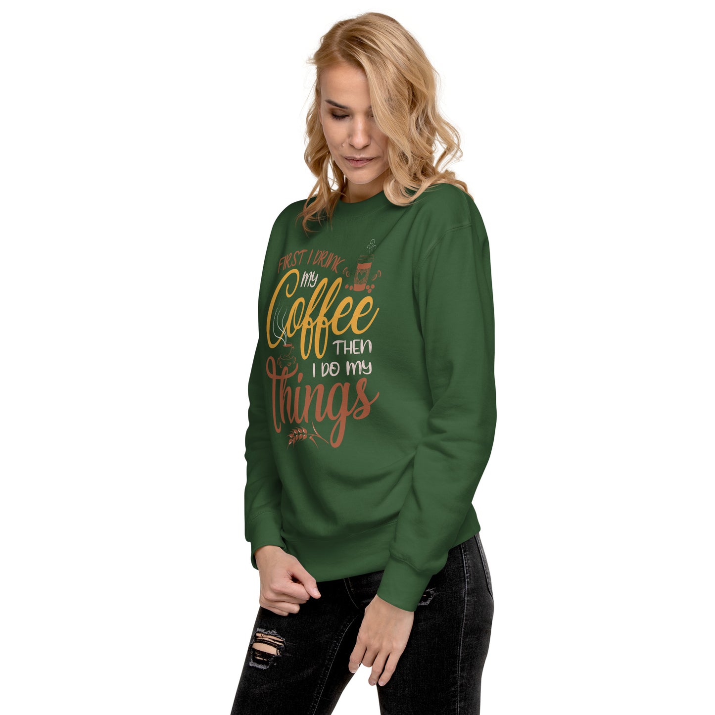 Caffeine Mantra Sweatshirt