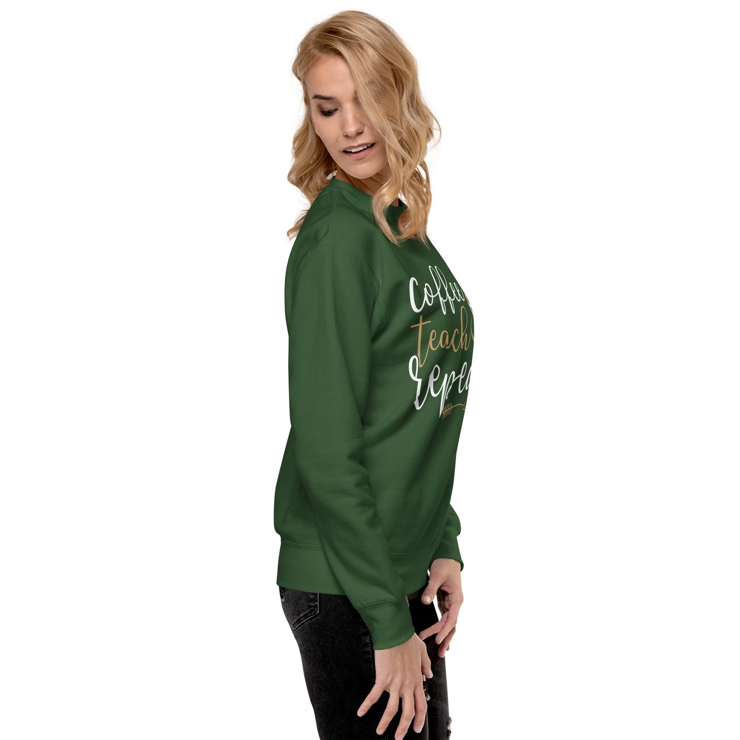 Coffee, Teach, Repeat Sweatshirt