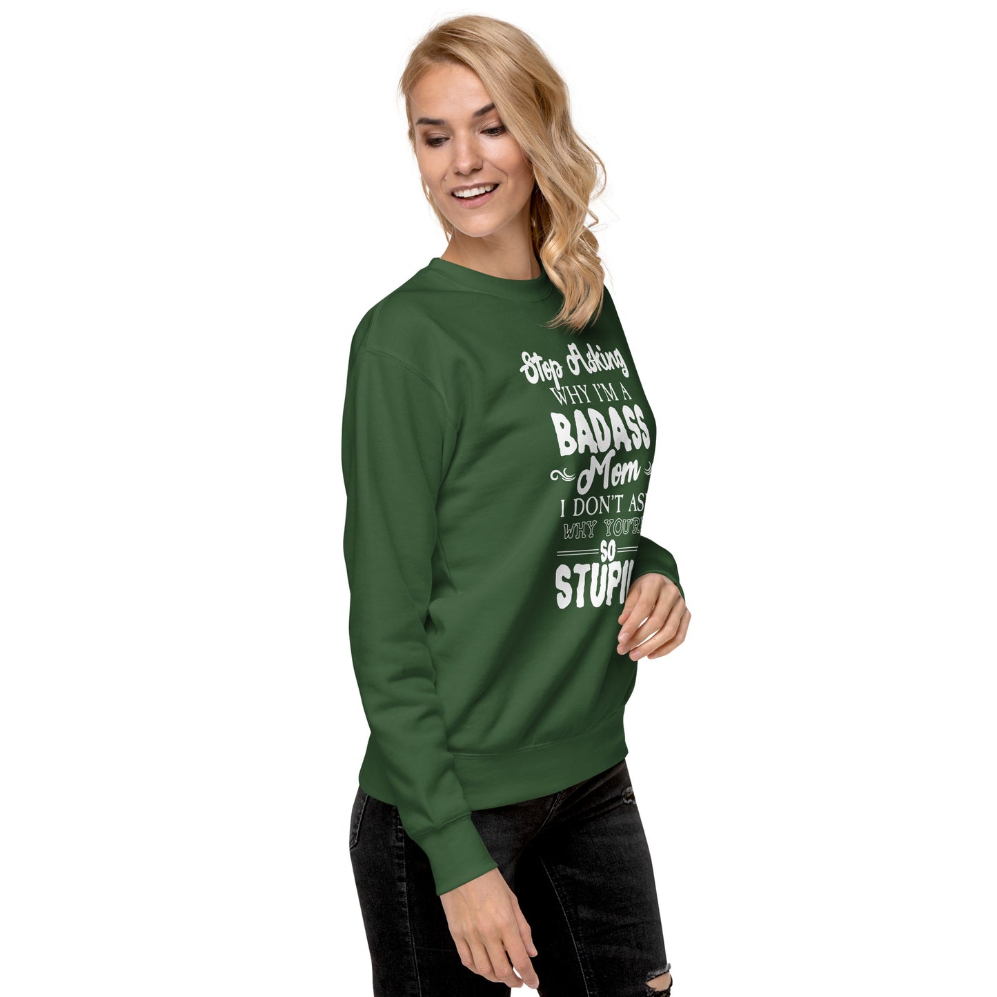 Badass Mom Sweatshirt