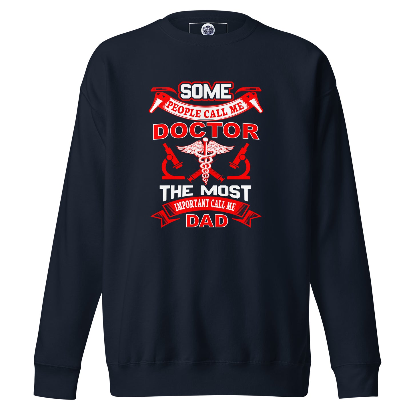 Doctor Dad Sweatshirt