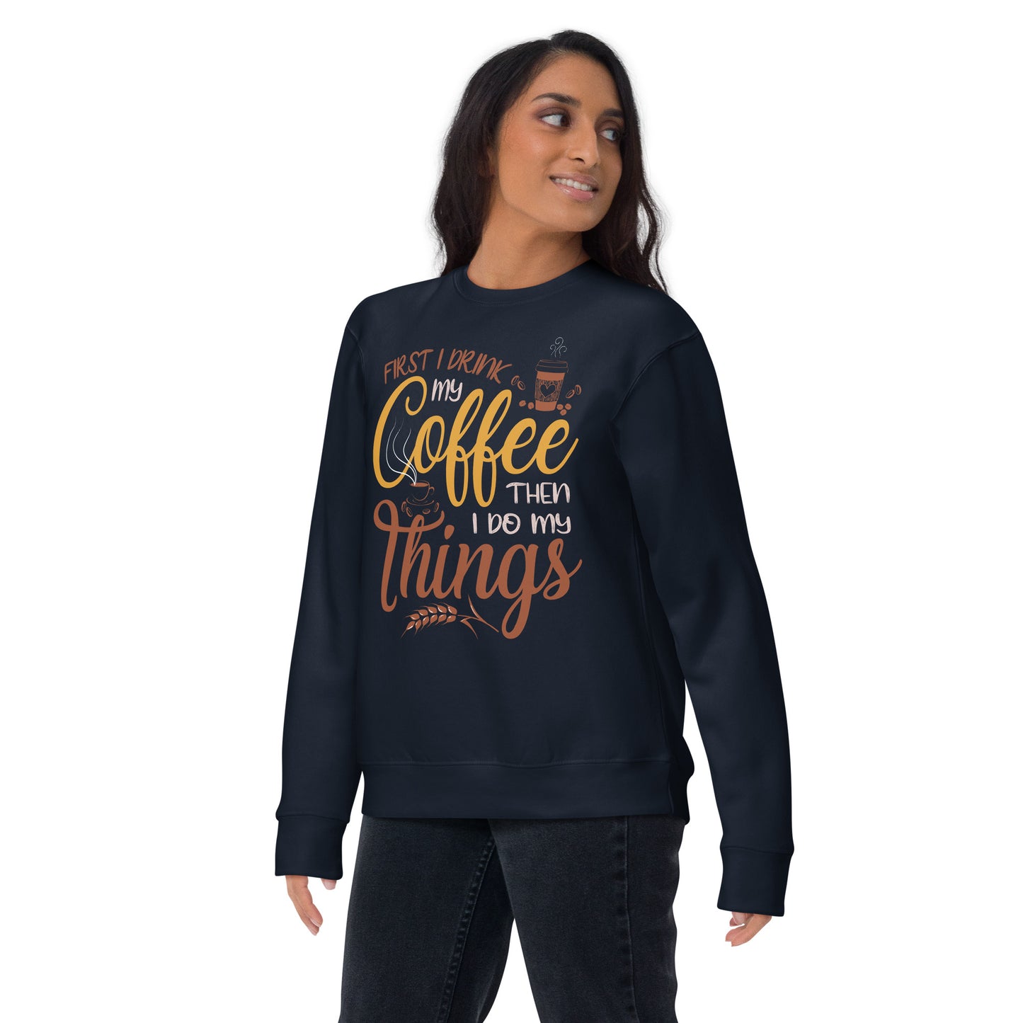 Caffeine Mantra Sweatshirt