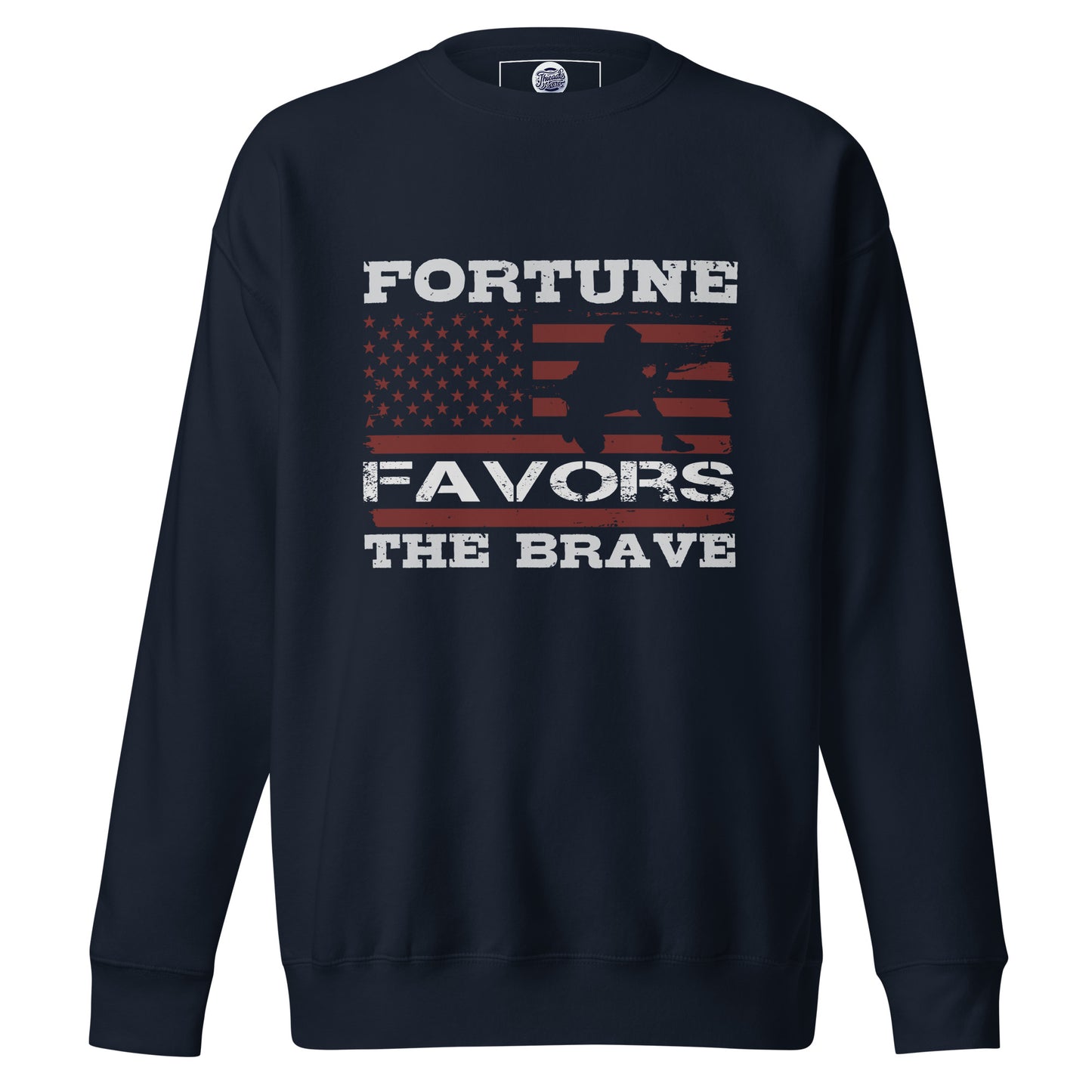 Brave Fortune Sweatshirt