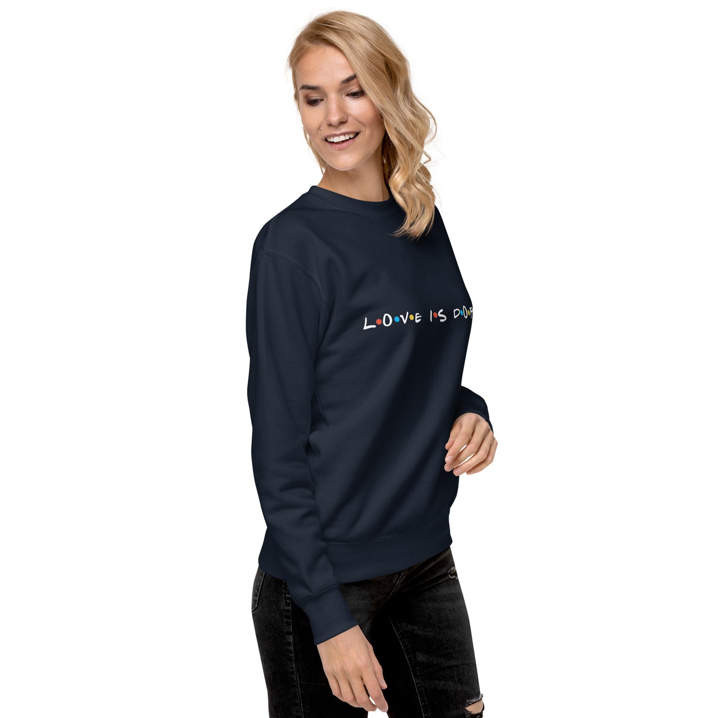 Love is Dope Sweatshirt