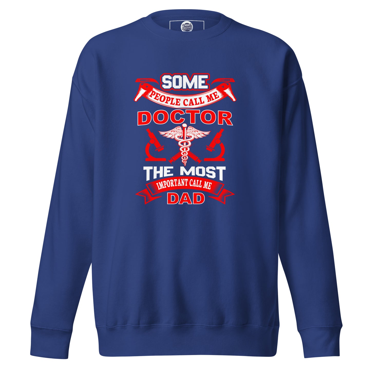 Doctor Dad Sweatshirt