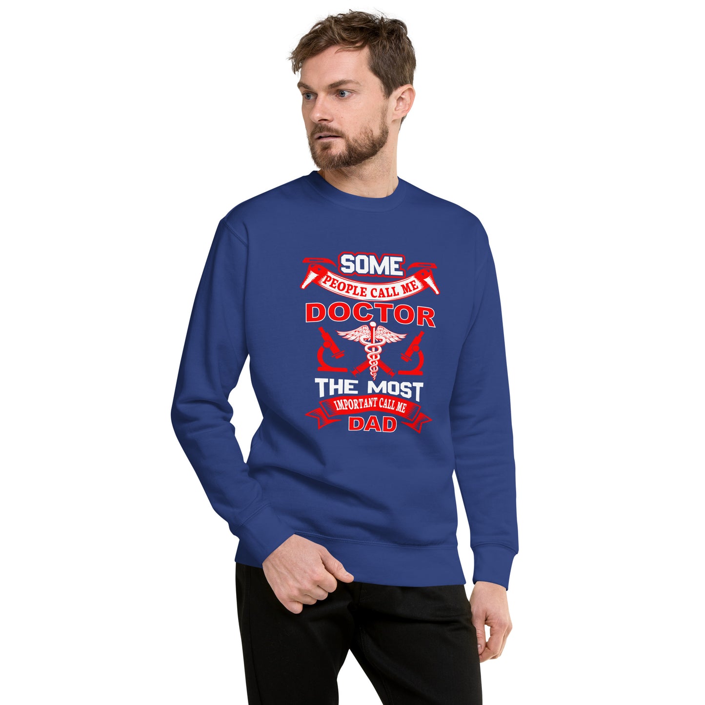 Doctor Dad Sweatshirt