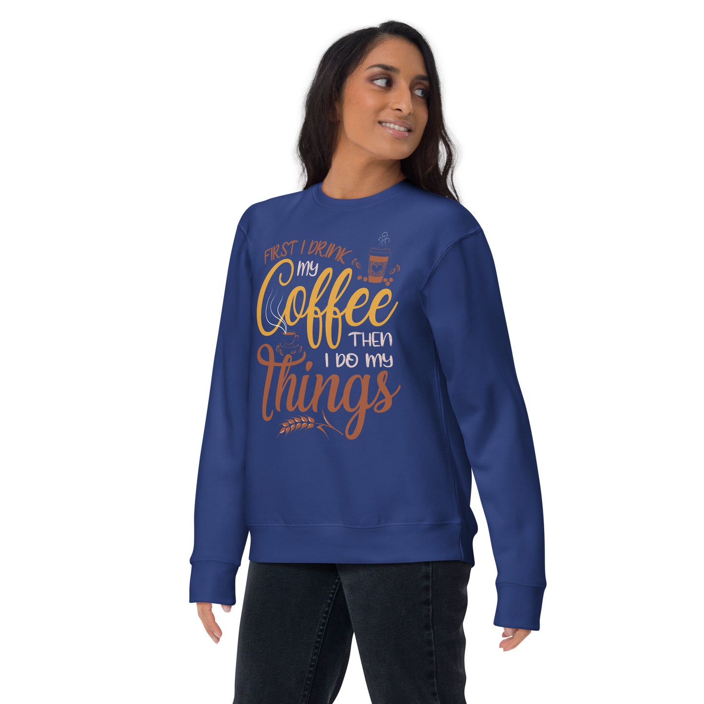 Caffeine Mantra Sweatshirt