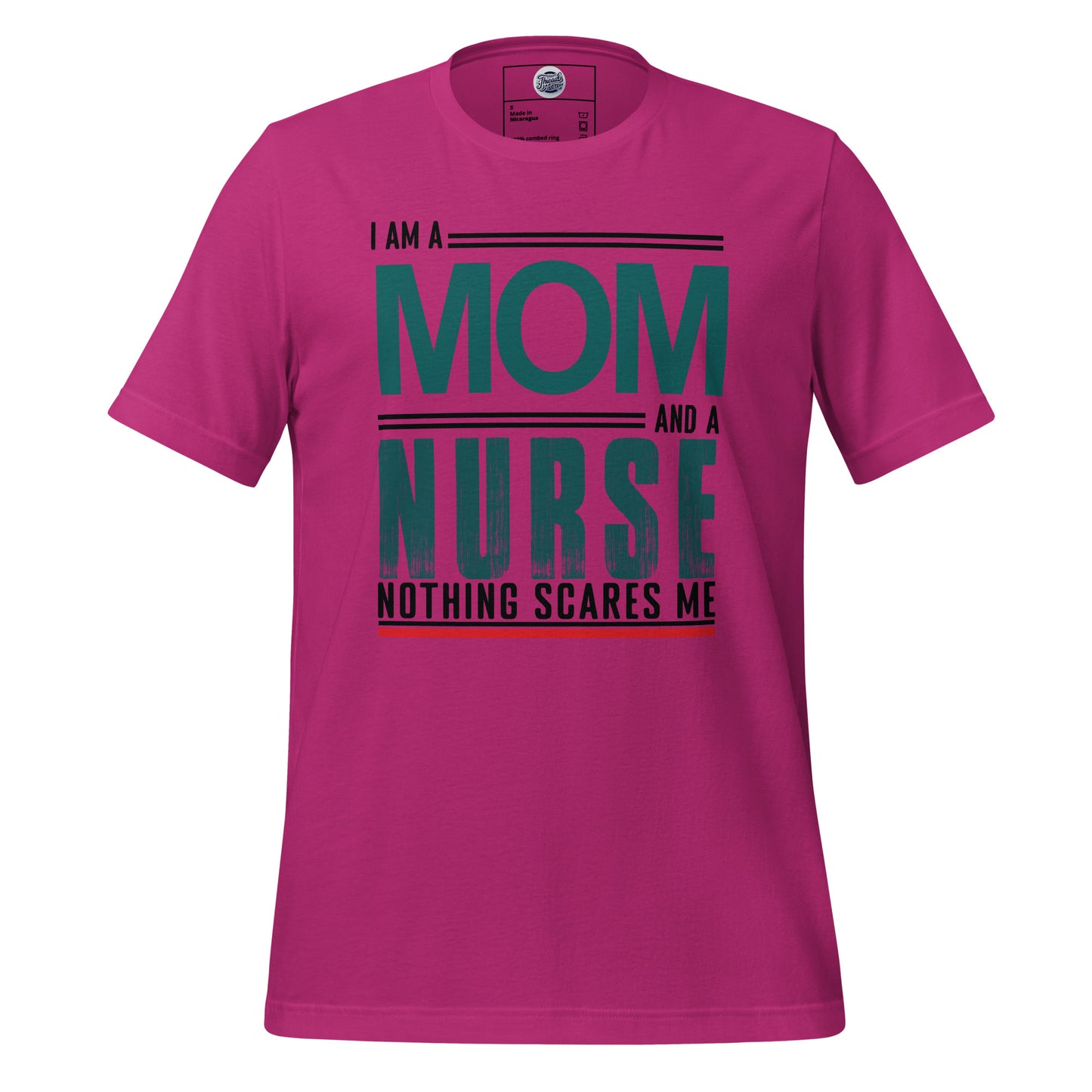 Fearless Mom-Nurse T-Shirt