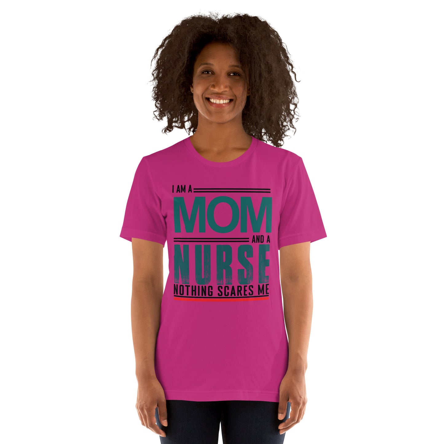 Fearless Mom-Nurse T-Shirt