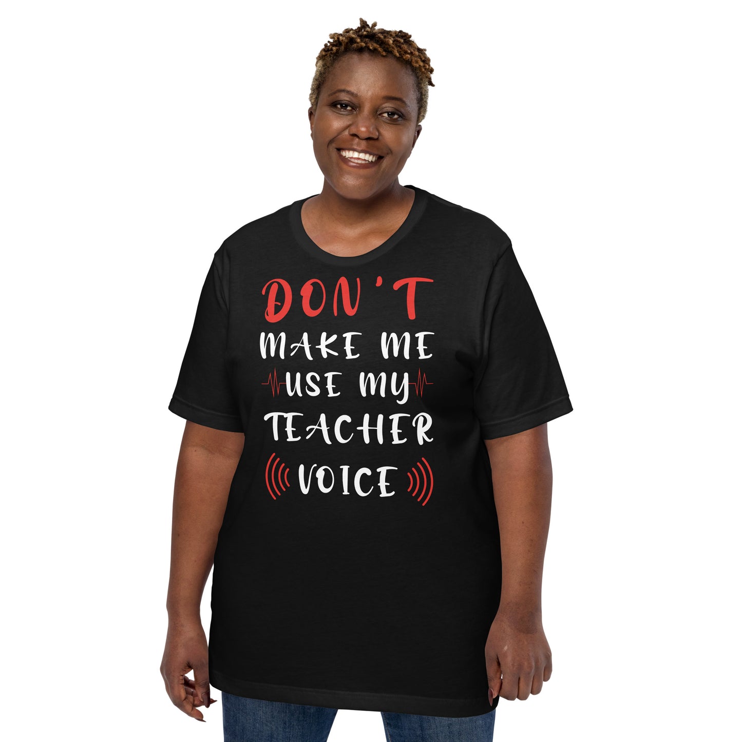 Teacher Voice T-Shirt