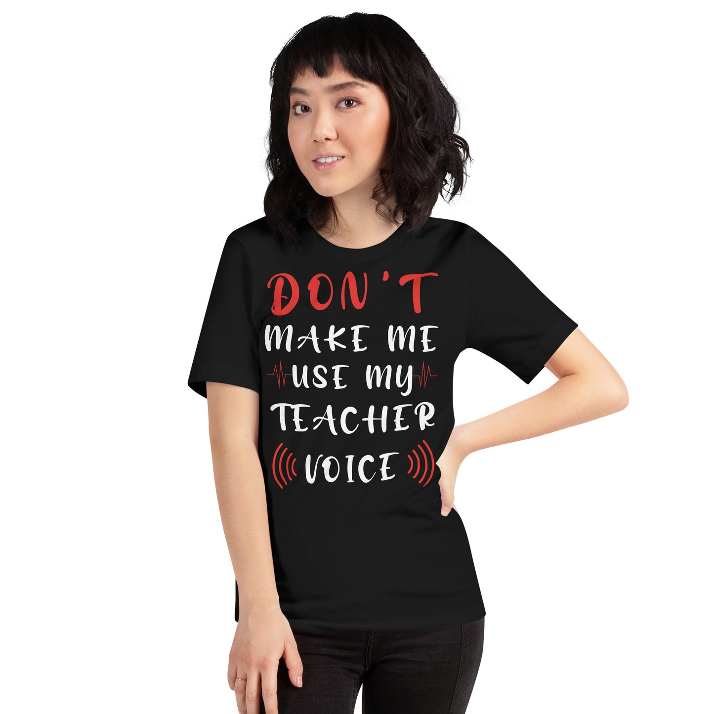 Teacher Voice T-Shirt