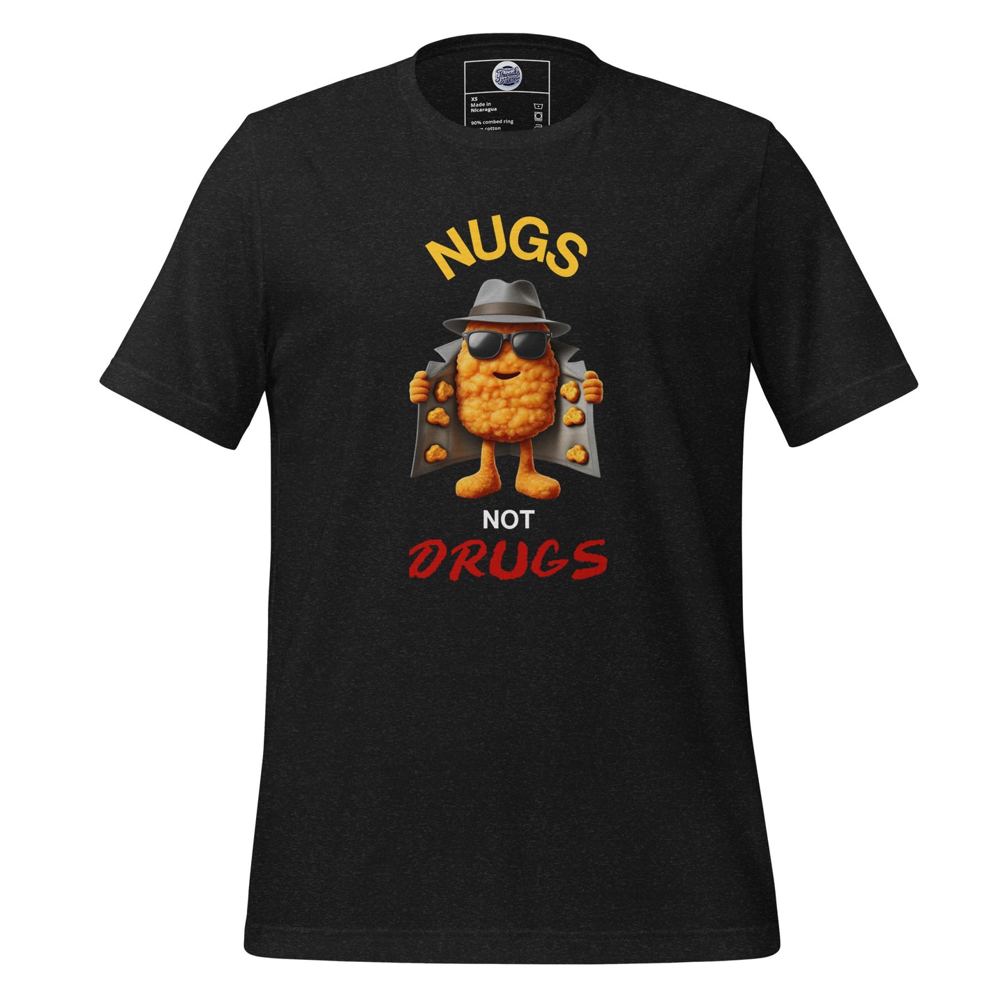 Nugs Not Drugs T-Shirt