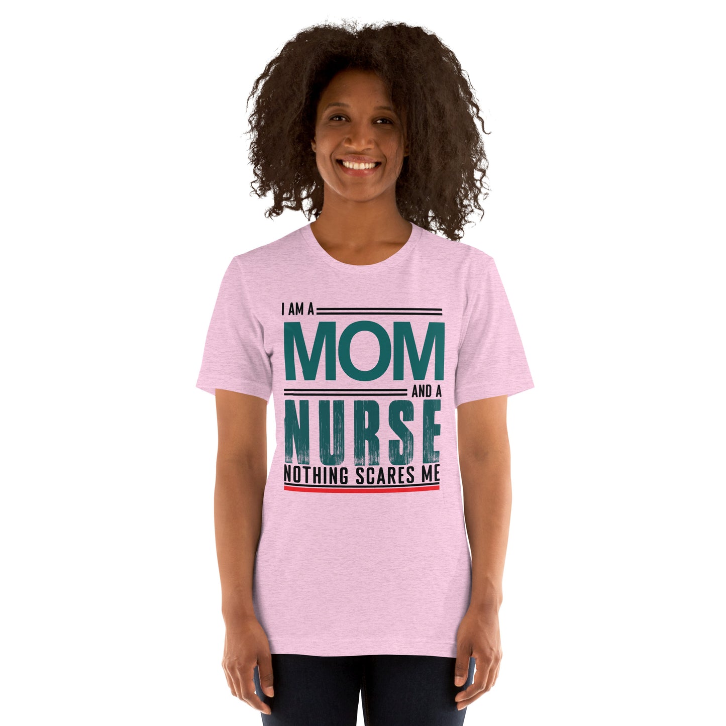 Fearless Mom-Nurse T-Shirt