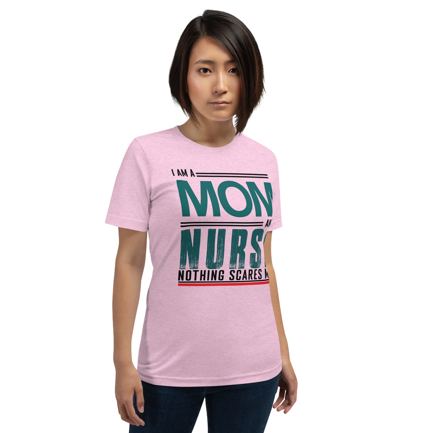 Fearless Mom-Nurse T-Shirt