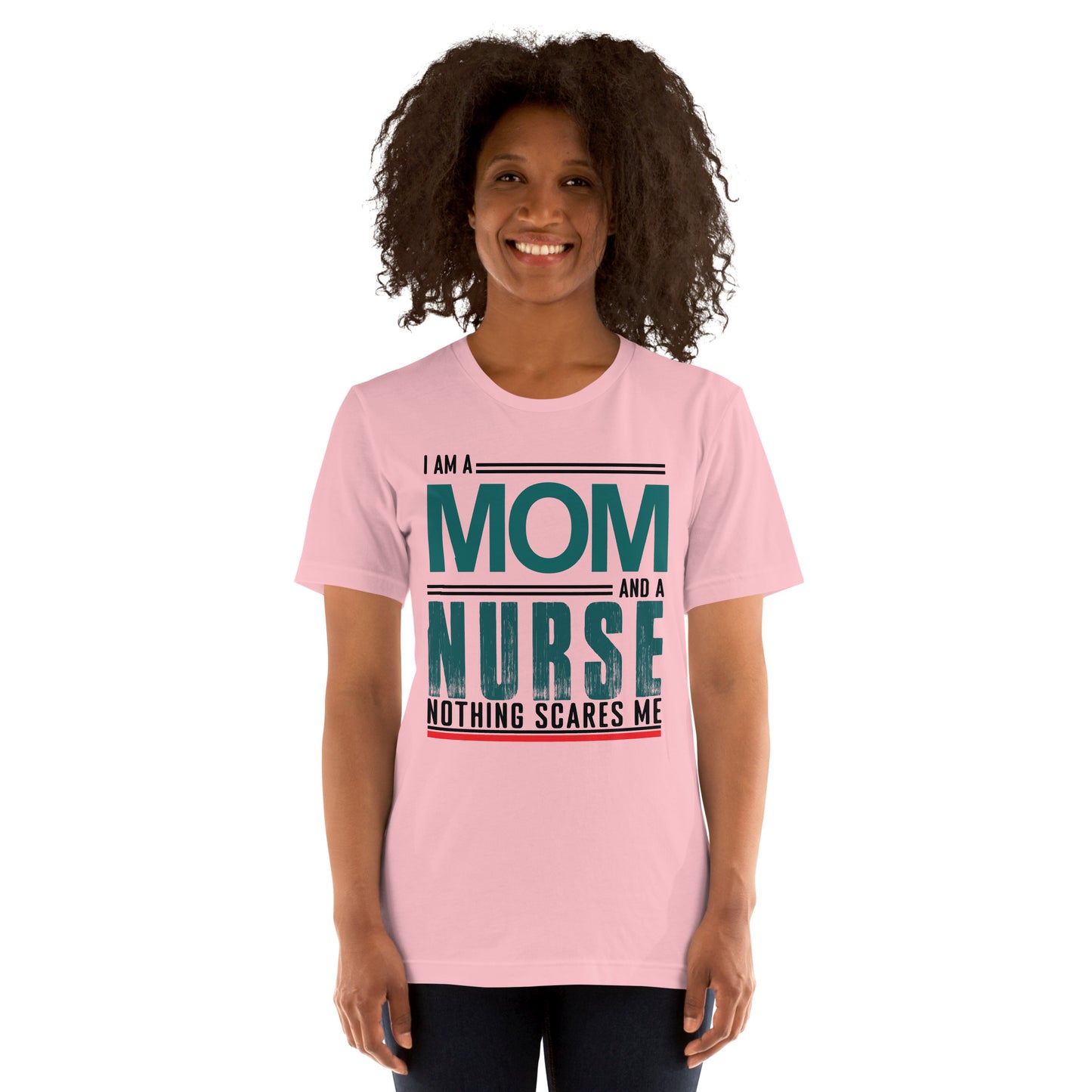 Fearless Mom-Nurse T-Shirt