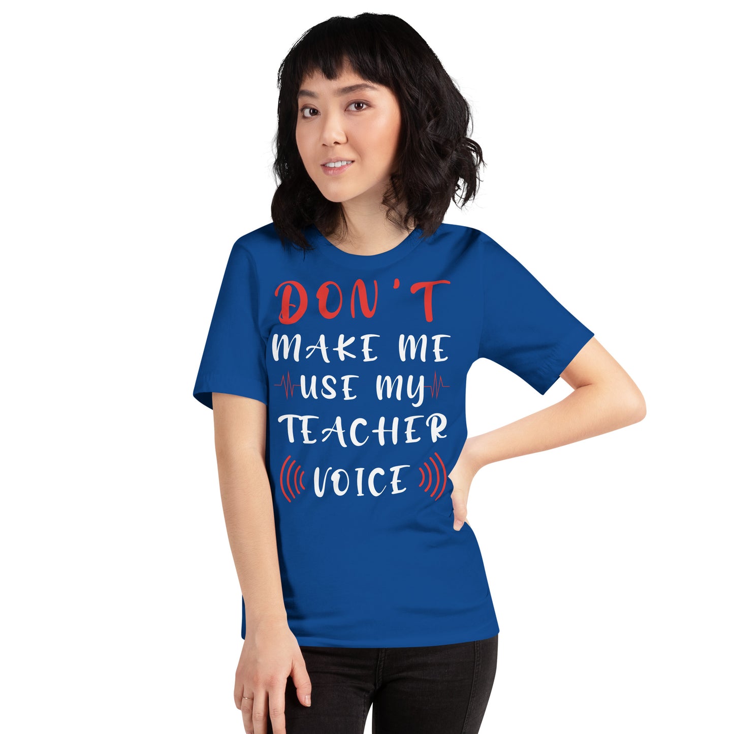 Teacher Voice T-Shirt