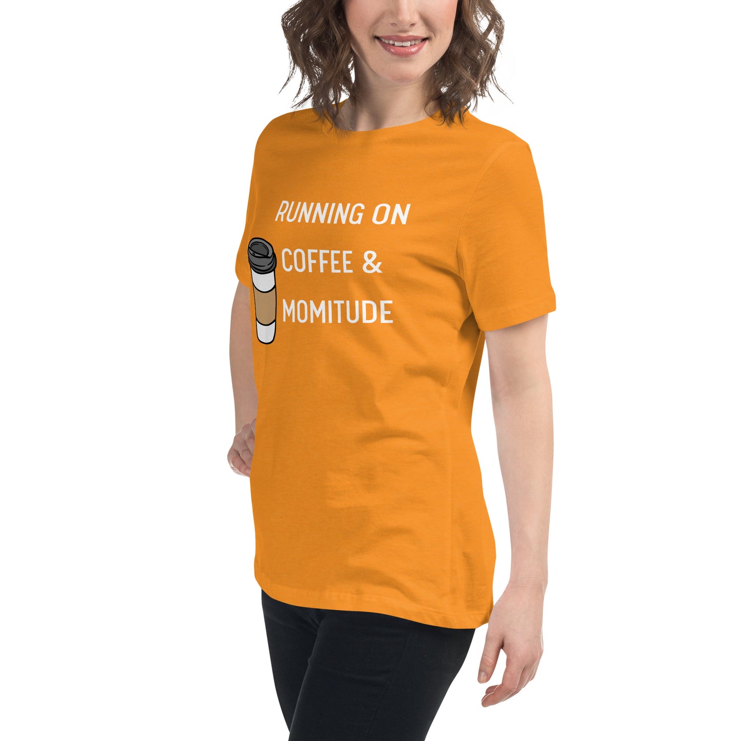 Caffeinated Momitude T-Shirt