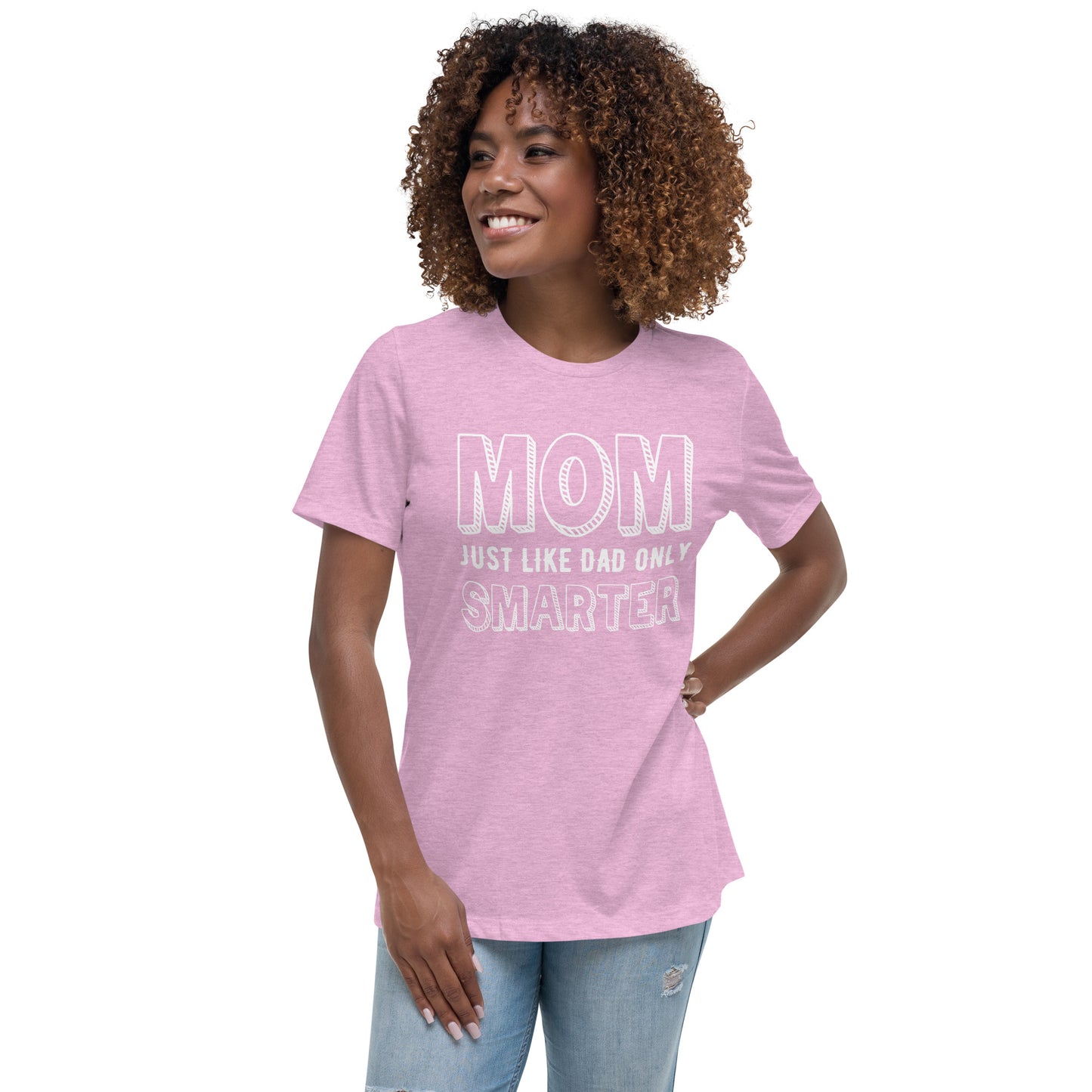 Mom's Smarter T-Shirt