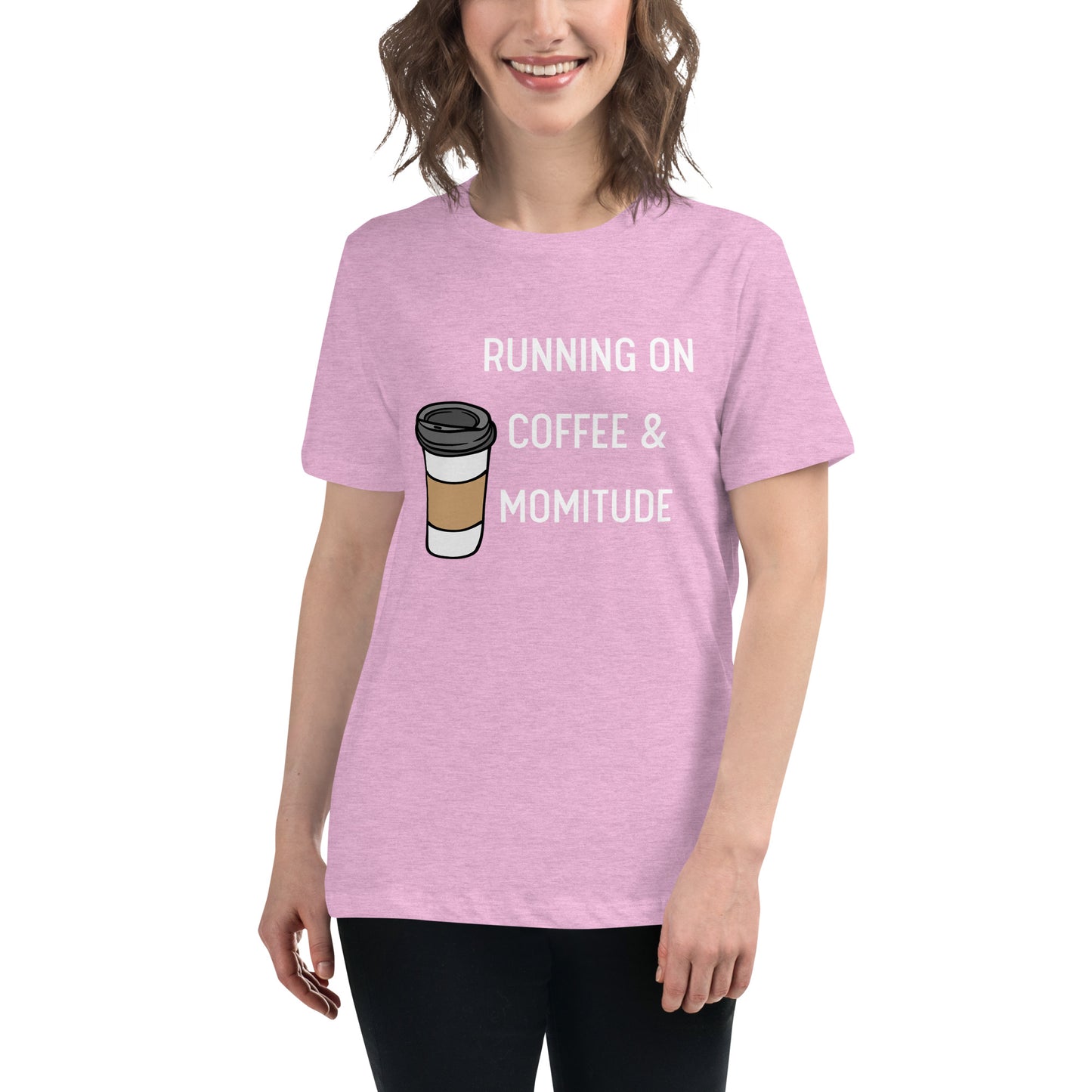 Caffeinated Momitude T-Shirt