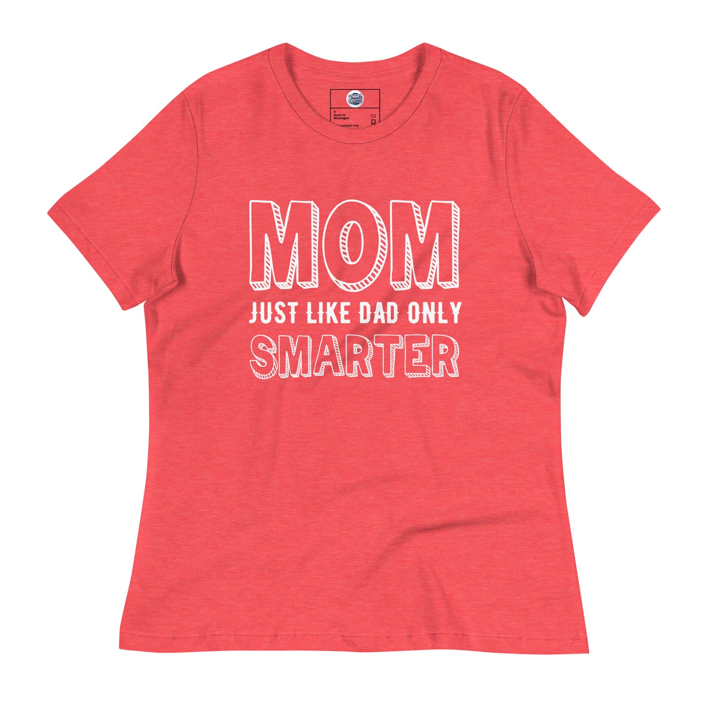 Mom's Smarter T-Shirt