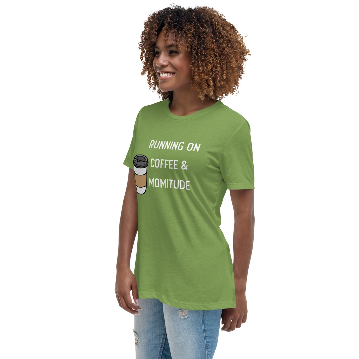 Caffeinated Momitude T-Shirt