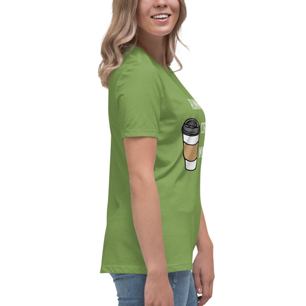 Caffeinated Momitude T-Shirt