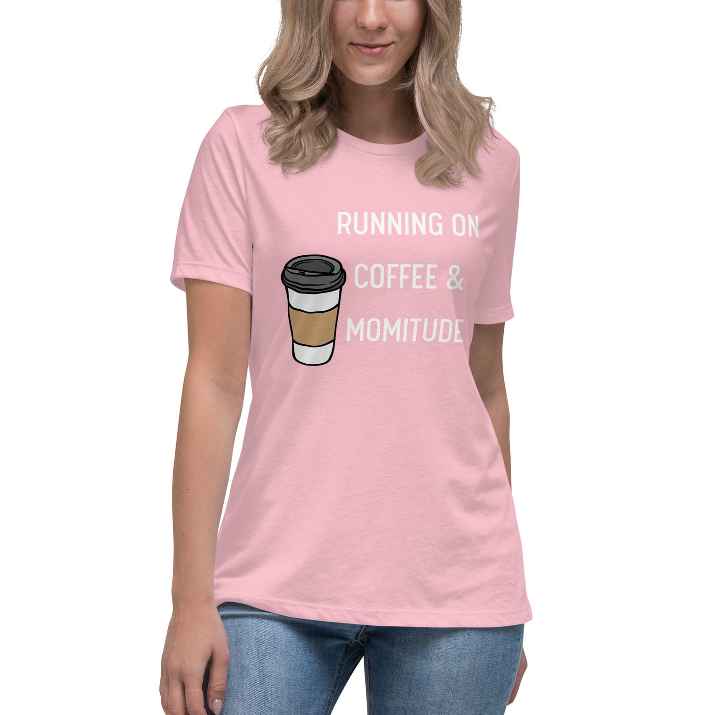 Caffeinated Momitude T-Shirt