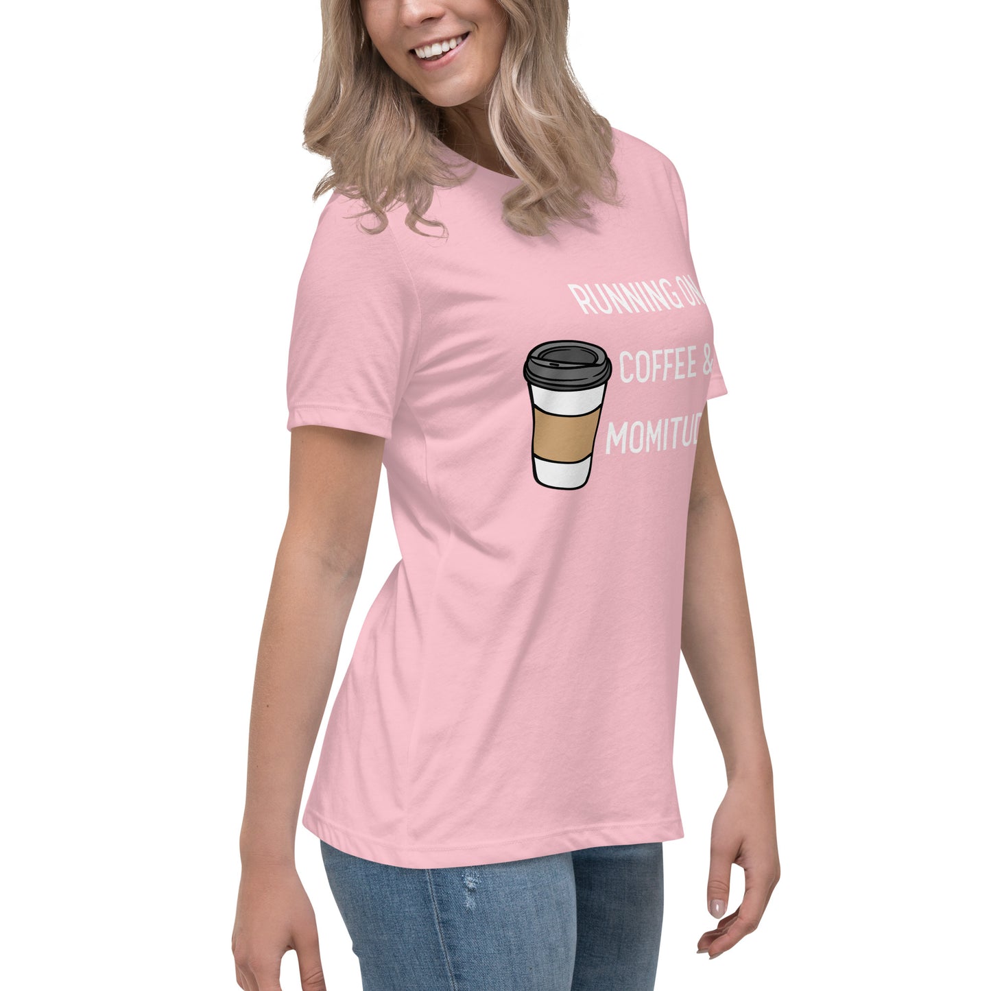 Caffeinated Momitude T-Shirt