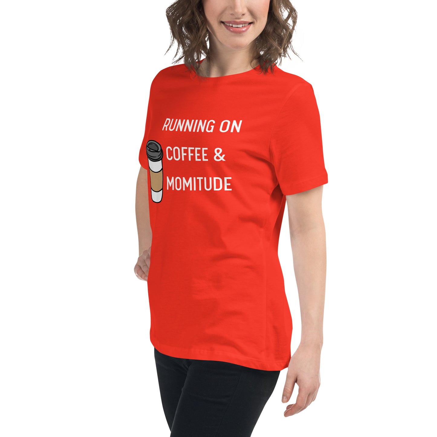 Caffeinated Momitude T-Shirt