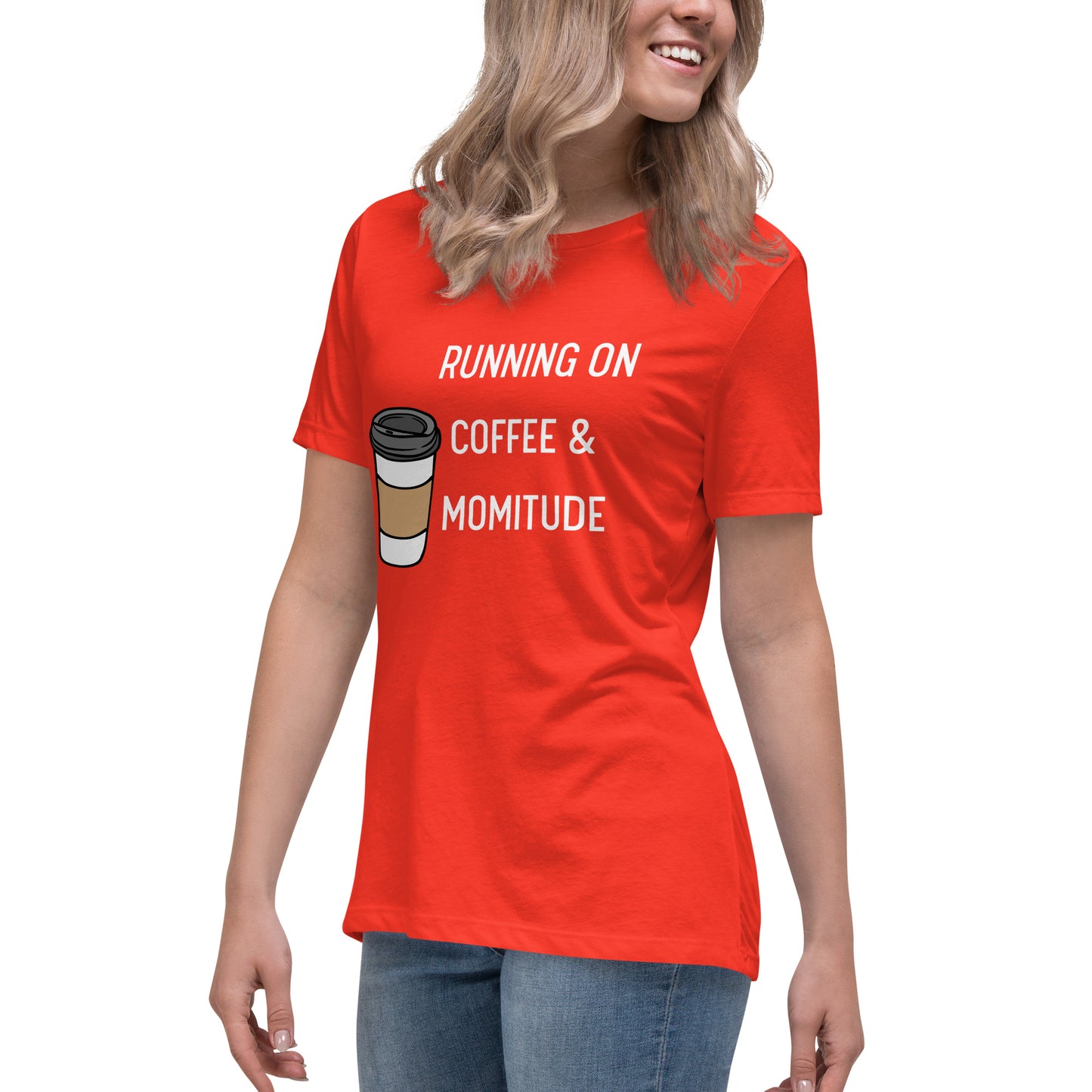 Caffeinated Momitude T-Shirt