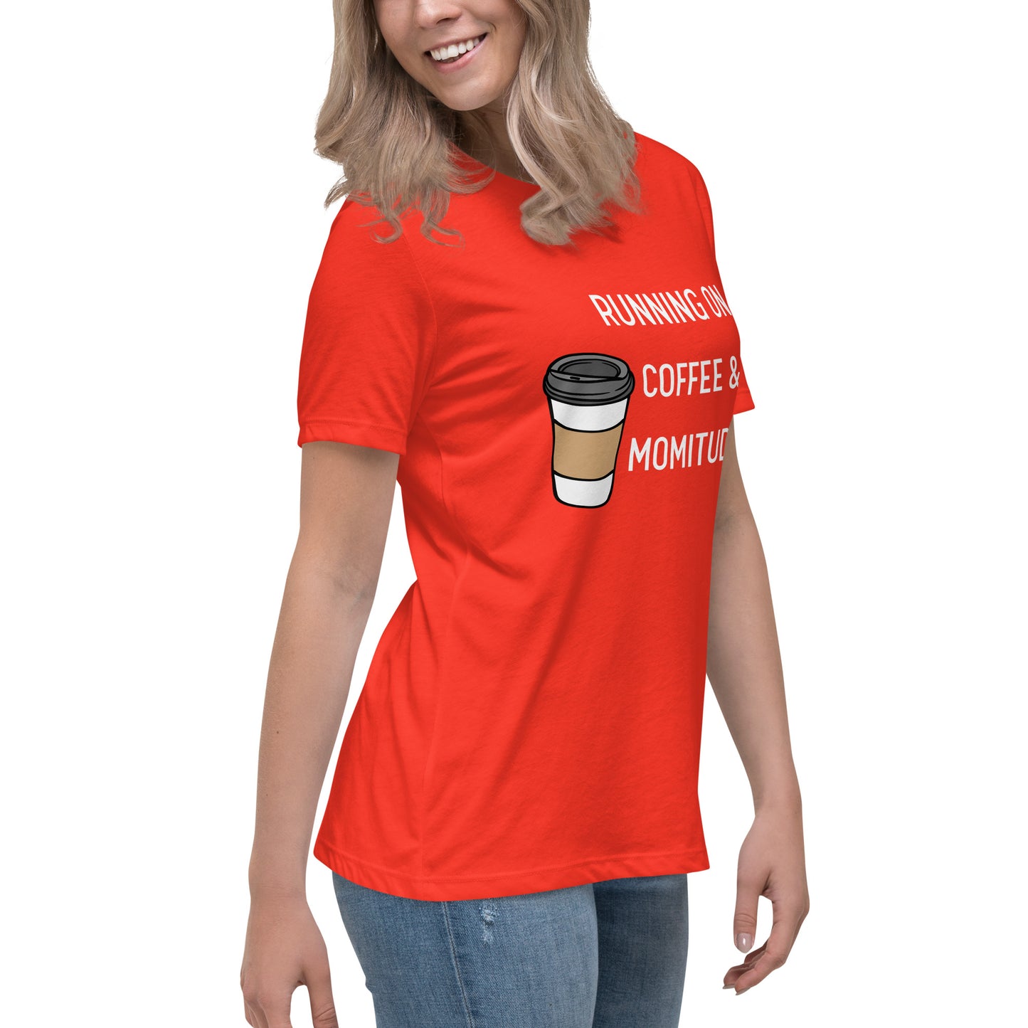 Caffeinated Momitude T-Shirt